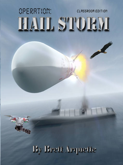 Title details for Operation Hail Storm (Hail 1) by Brett Arquette - Available